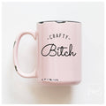 Crafty Bitch Ceramic Mug